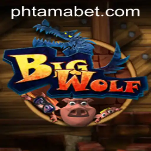 Explore the Thrilling World of BigWolf: A Dive into Tamabet