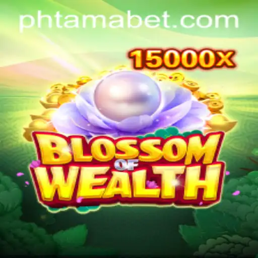 Discovering the Magic of BlossomofWealth: An In-Depth Guide with a Focus on Tamabet
